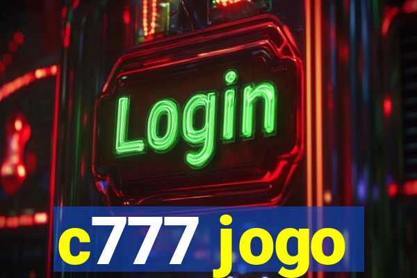 c777 jogo